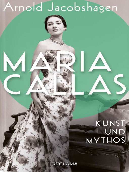 Title details for Maria Callas by Arnold Jacobshagen *s. 70810600* - Wait list